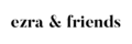 Ezra & Friends