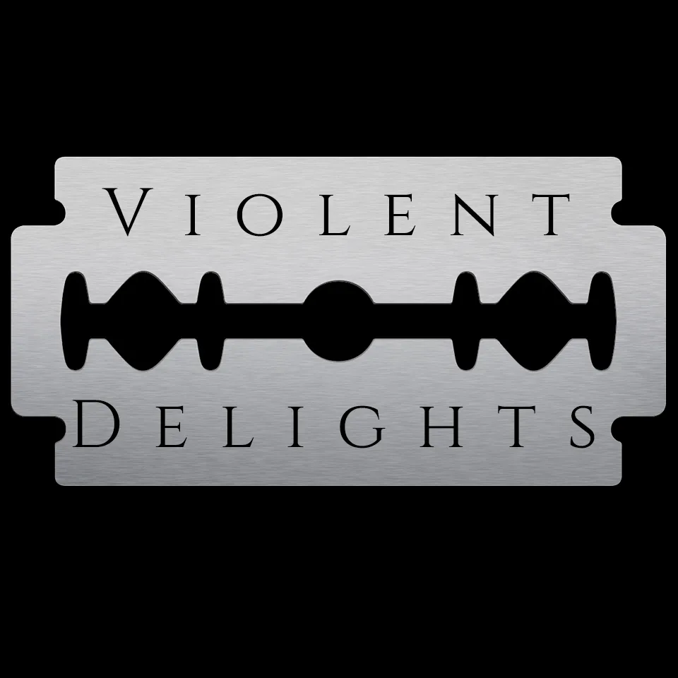 Violent Delights