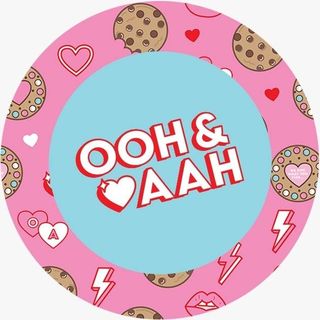 Ooh & Aah