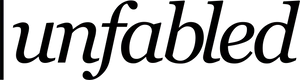 Unfabled