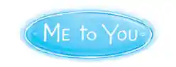 Me To You