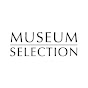 Museum Selection