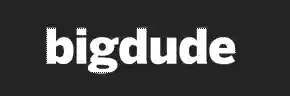 Big Dude