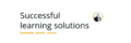 Successful Learning Solutions
