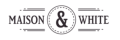 Maison & White