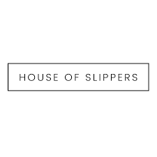 House Of Slippers