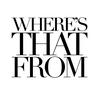 Where's That From